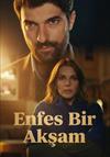 Enfes Bir Akşam