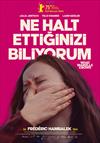 Ne Halt Ettiğinizi Biliyorum!