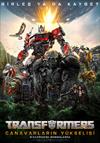 Transformers: Canavarların Yükselişi