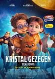 Kristal Gezegen: Yeni Dünya