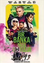 Bir Banka Nasıl Soyulur