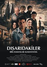 Dışarıdakiler: Bir Zamanlar Almanya'da