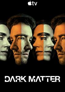 Dark Matter Dizisi Posterleri