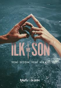 İlk ve Son Dizisi Posterleri