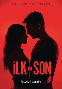 İlk ve Son Dizisi Posterleri