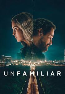 Unfamiliar Dizisi Posterleri
