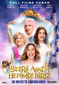 Sihirli Annem: Hepimiz Biriz Filmi Posterleri