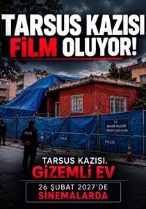 Tarsus Kazısı: Gizemli Ev