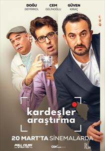 Kardeşler Araştırma Filmi Posterleri