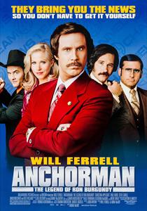 Anchorman: The Legend of Ron Burgundy Filmi Posterleri