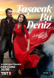 Taşacak Bu Deniz Dizisi Posterleri