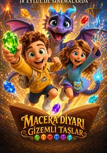 Macera Diyarı: Gizemli Taşlar Filmi Posterleri