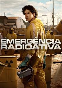 Radioactive Emergency Dizisi Posterleri