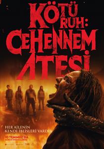 Kötü Ruh: Cehennem Ateşi Filmi Posterleri