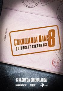 Çakallarla Dans 8: Şututgart Çıkarması Filmi Posterleri