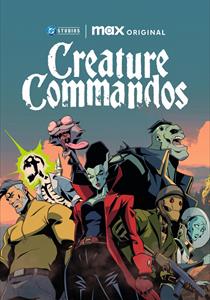 Creature Commandos Dizisi Posterleri