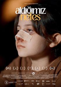 Aldığımız Nefes Filmi Posterleri