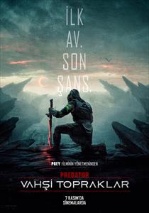 Predator: Vahşi Topraklar Filmi Posterleri