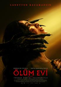 Ölüm Evi Filmi Posterleri