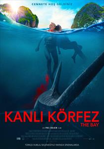Kanlı Körfez Filmi Posterleri