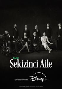 Sekizinci Aile Dizisi Posterleri