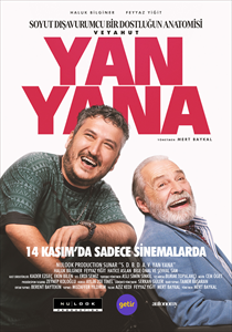 Soyut Dışavurumcu Bir Dostluğun Hikayesi Veyahut Yan Yana Filmi Posterleri