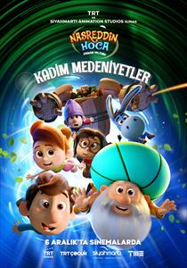 Nasreddin Hoca Zaman Yolcusu: Kadim Medeniyetler Filmi Posterleri