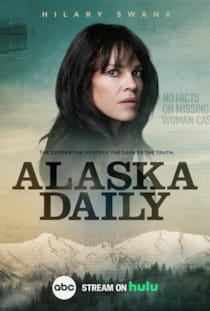 Alaska Daily Dizisi Posterleri