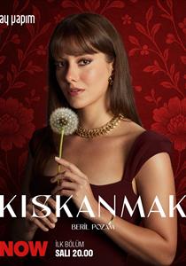 Kıskanmak Dizisi Posterleri