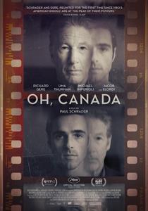 Oh, Canada Filmi Posterleri