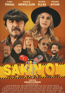 Sakin Ol Filmi Posterleri
