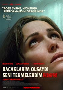 Bacaklarım Olsaydı Seni Tekmelerdim Filmi Posterleri
