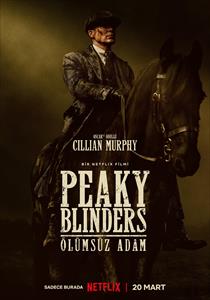 Peaky Blinders: The Immortal Man