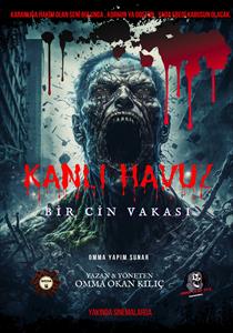 Kanlı Havuz: Bir Cin Vakası Filmi Posterleri