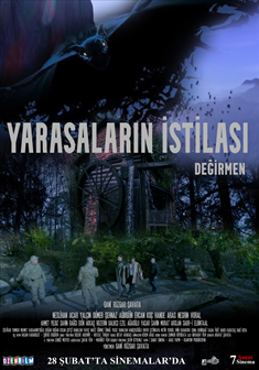 Yarasaların İstilası: Değirmen