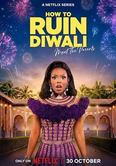 How to Ruin Diwali