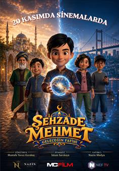 Şehzade Mehmet: Geleceğin Fatihi