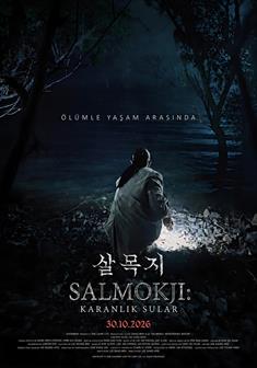 Salmokji: Karanlık Sular