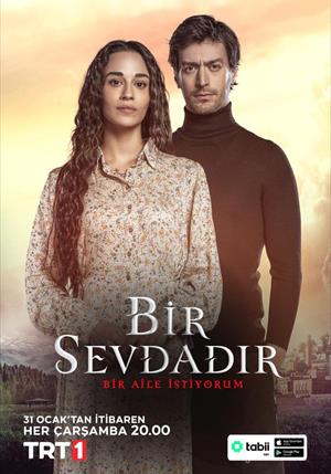 Bir Sevdadır