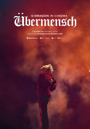 G-Dragon in Cinema: Übermensch