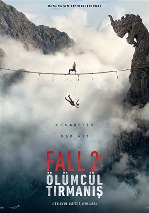 Fall 2: Ölümcül Tırmanış