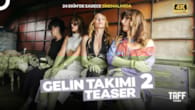 Gelin Takımı 2 Filmi Teaser
