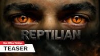 Reptilian Filmi Teaser