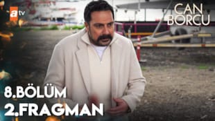 Can Borcu Filmi 8. Bölüm 2. Fragman