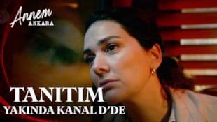 Annem Ankara Filmi Tanıtım