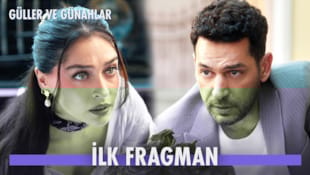 Güller ve Günahlar Filmi Tanıtım