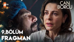 Can Borcu Filmi 9. Bölüm Fragman