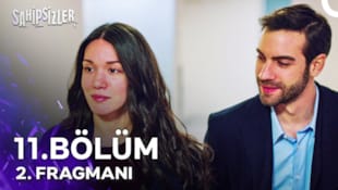 Sahipsizler Filmi 11. Bölüm 2. Fragmanı