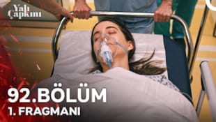 Yalı Çapkını Filmi 92. Bölüm 1. Fragmanı