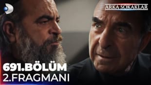 Arka Sokaklar Filmi 691. Bölüm 2. Fragman